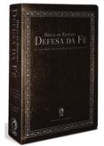Bíblia de Estudo Defesa da Fé