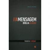 A Mensagem, A - Bíblia em Linguagem Contemporânea